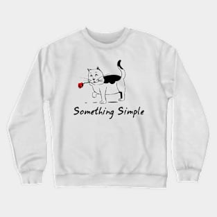 Something Simple: Minimalistic Cute Cat Crewneck Sweatshirt